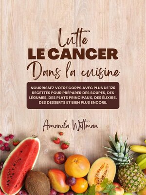 cover image of Lutte le Cancer Dans la Cuisine